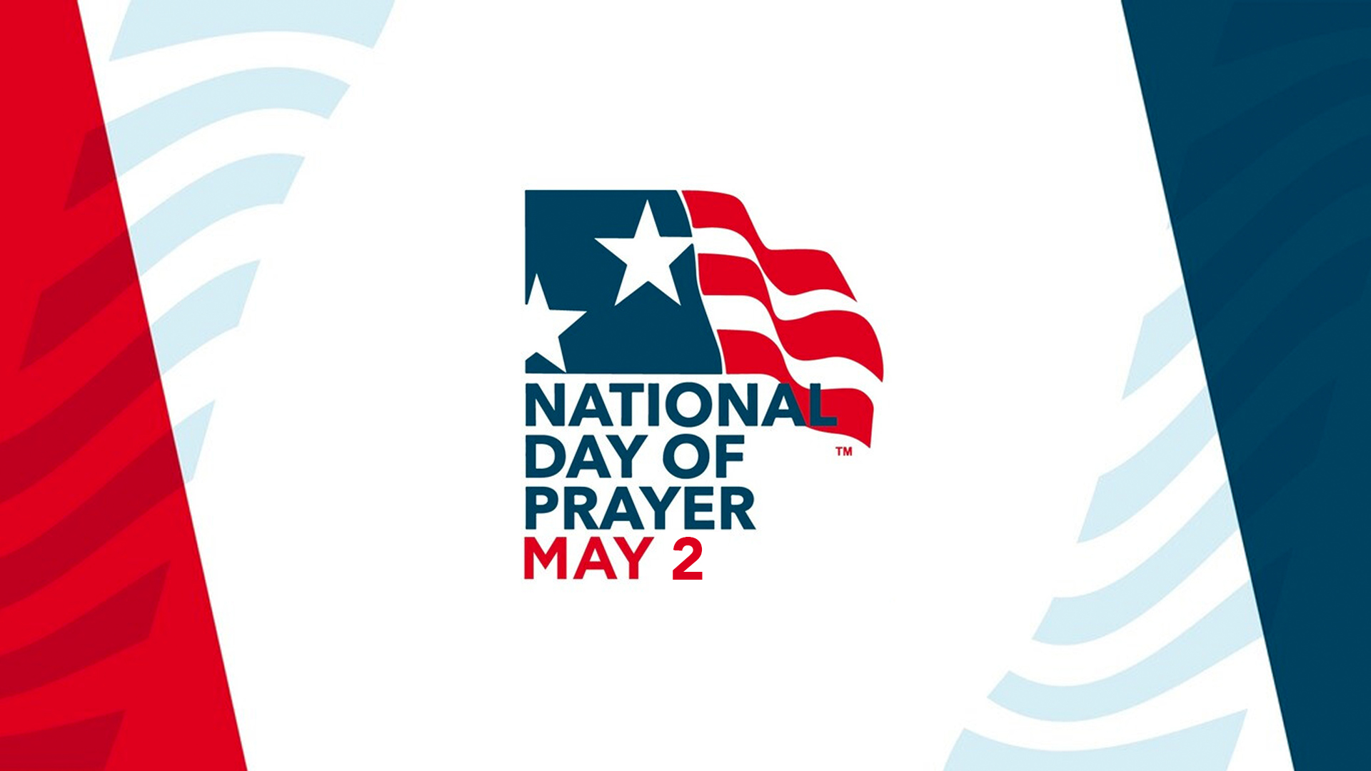 National Day of Prayer – May 2